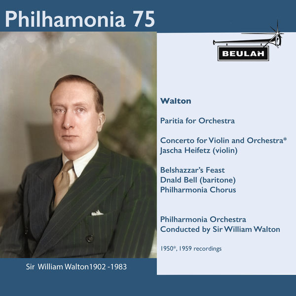 Sir William Walton - Philharmonia 75 Sir William Walton Sir William Walton - Philharmonia 75 Sir William Walton