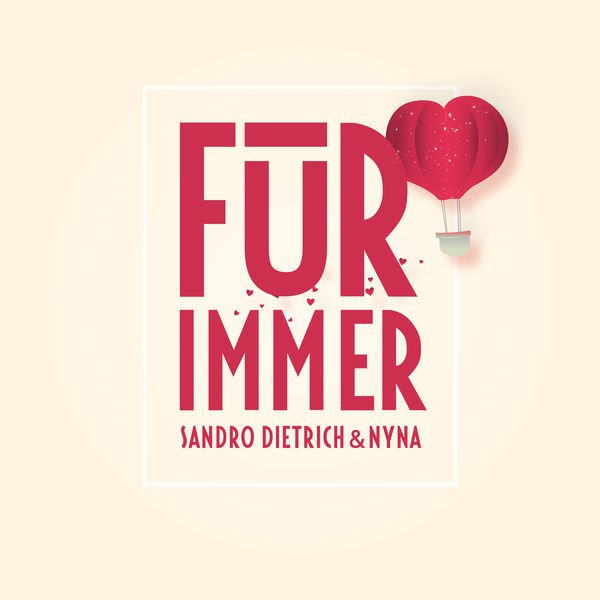Sandro Dietrich - Für Immer Sandro Dietrich - Für Immer