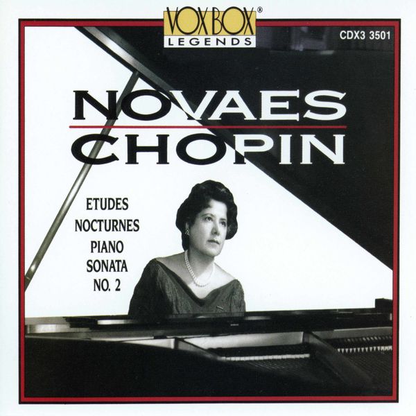 Guiomar Novaes - Chopin: Études, Nocturnes & Piano Sonata No. 2 Guiomar Novaes - Chopin: Études, Nocturnes & Piano Sonata No. 2