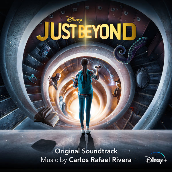 Carlos Rafael Rivera|Just Beyond (Original Soundtrack) Carlos Rafael Rivera|Just Beyond (Original Soundtrack)