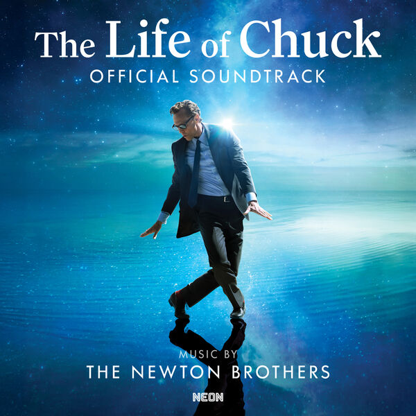 The Life Of Chuck (Official Soundtrack), The Newton Brothers - Qobuz