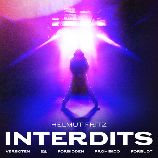 Helmut Fritz - Interdits Helmut Fritz - Interdits