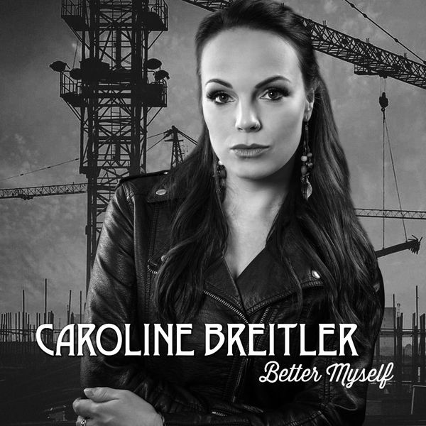 Caroline Breitler - Better Myself Caroline Breitler - Better Myself