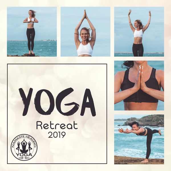 Namaste Healing Yoga - Yoga Retreat 2019 Namaste Healing Yoga - Yoga Retreat 2019