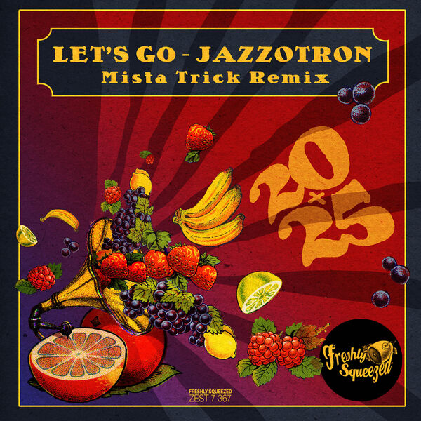 Jazzotron|Let's Go (Mista Trick Remix) Jazzotron|Let's Go (Mista Trick Remix)