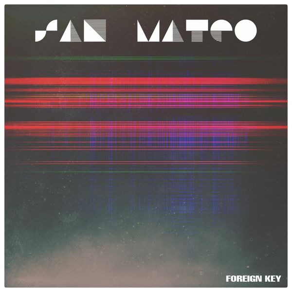 San Mateo - Foreign Key San Mateo - Foreign Key