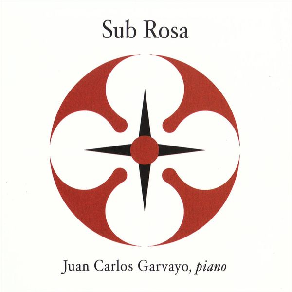 Juan Carlos Garvayo|Sub Rosa