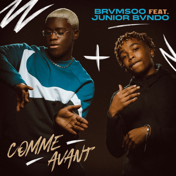 Brvmsoo|Comme avant (feat. Junior Bvndo)