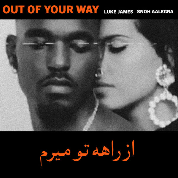 Snoh Aalegra - Out Of Your Way Snoh Aalegra - Out Of Your Way
