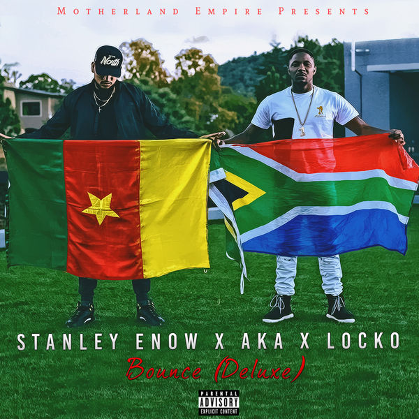 Stanley Enow - Bounce (Deluxe) Stanley Enow - Bounce (Deluxe)