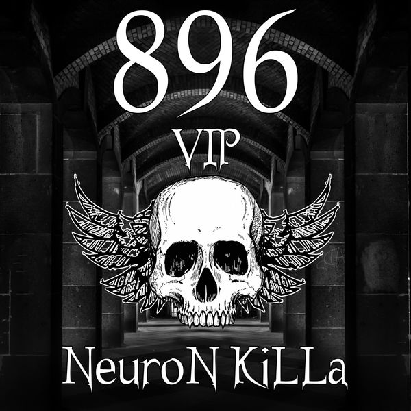 NeuroN KiLLa|896 VIP NeuroN KiLLa|896 VIP