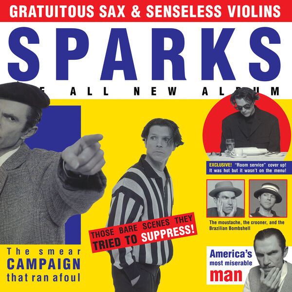 Sparks|Gratuitous Sax & Senseless Violins  (Expanded Edition)