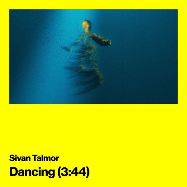 Sivan Talmor - Dancing Sivan Talmor - Dancing