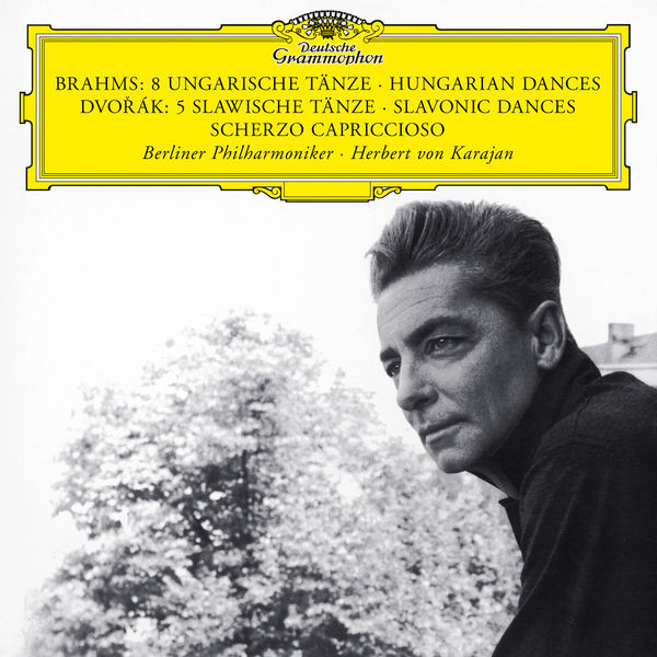 Herbert von Karajan|Brahms: 8 Hungarian Dances - Dvorak: 5 Slavonic Dances...