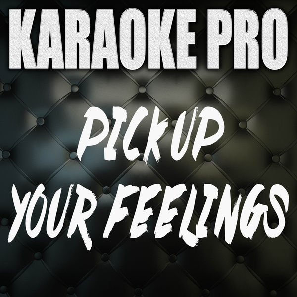 Album Pick Up Your Feelings (Originally Performed by Jazmine Sullivan