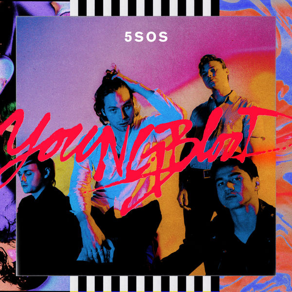 5 Seconds Of Summer|Youngblood