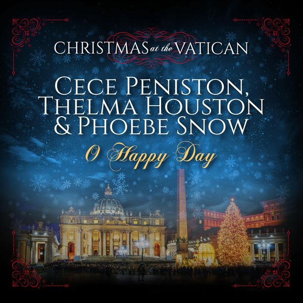 CeCe Peniston|Oh Happy Day (Christmas at The Vatican) (Live)