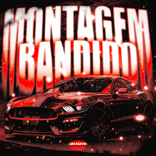 Jmilton|Montagem Bandido