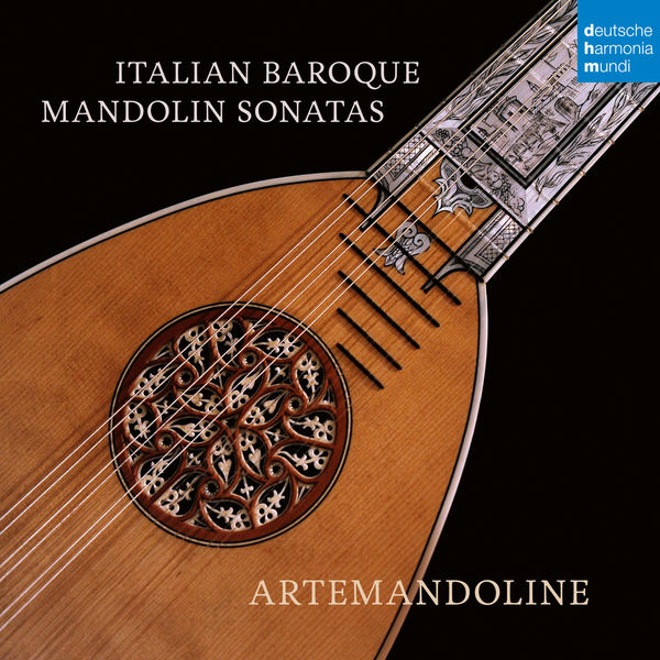 Artemandoline - Italian Baroque Mandolin Sonatas Artemandoline - Italian Baroque Mandolin Sonatas