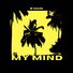 B-Main My Mind