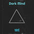 Yaye Dark Mind