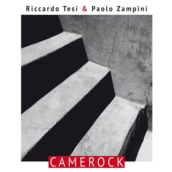 Riccardo Tesi, Paolo Zampini - Camerock (2026)