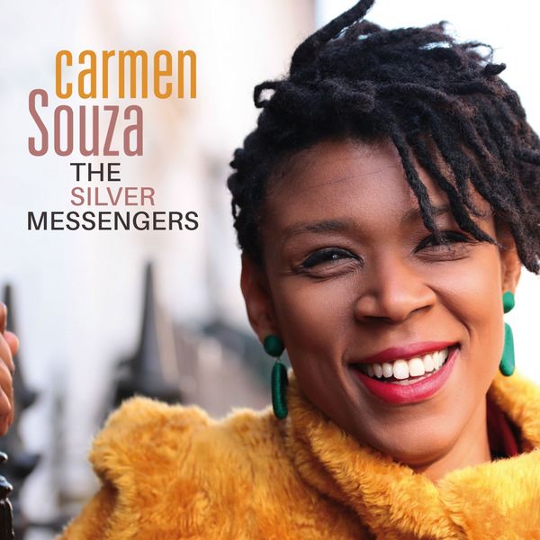 Carmen Souza - The Silver Messengers Carmen Souza - The Silver Messengers
