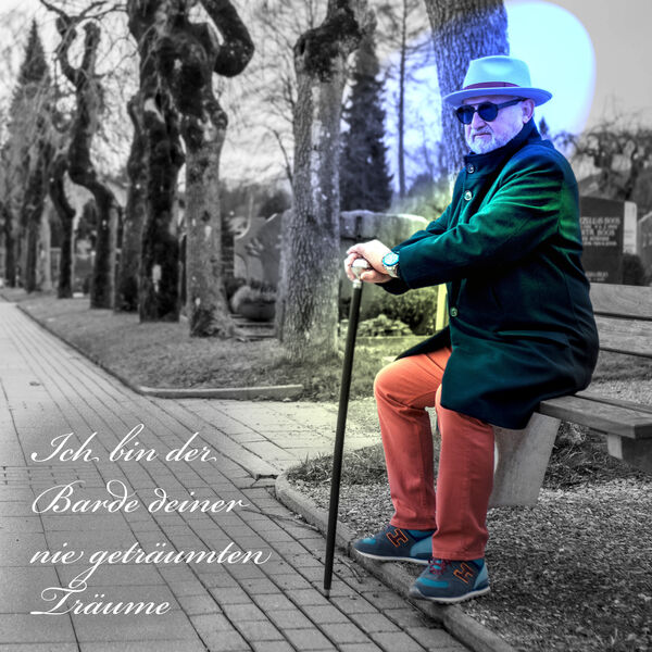 Horst Grabosch|Ich bin der Barde deiner nie geträumten Träume Horst Grabosch|Ich bin der Barde deiner nie geträumten Träume