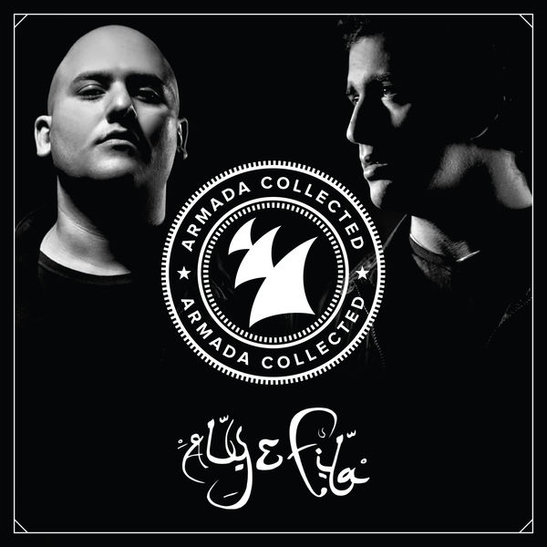 Aly & Fila - Armada Collected: Aly & Fila Aly & Fila - Armada Collected: Aly & Fila