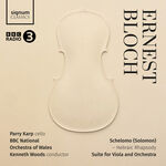 Kenneth Woods Bloch: Schelomo - Hebraic Rhapsody, Suite for Viola and Orchestra