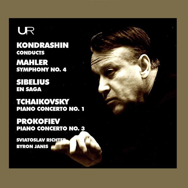 Kirill Kondrashin|Mahler, Tchaikovsky & Others: Orchestral Works Kirill Kondrashin|Mahler, Tchaikovsky & Others: Orchestral Works