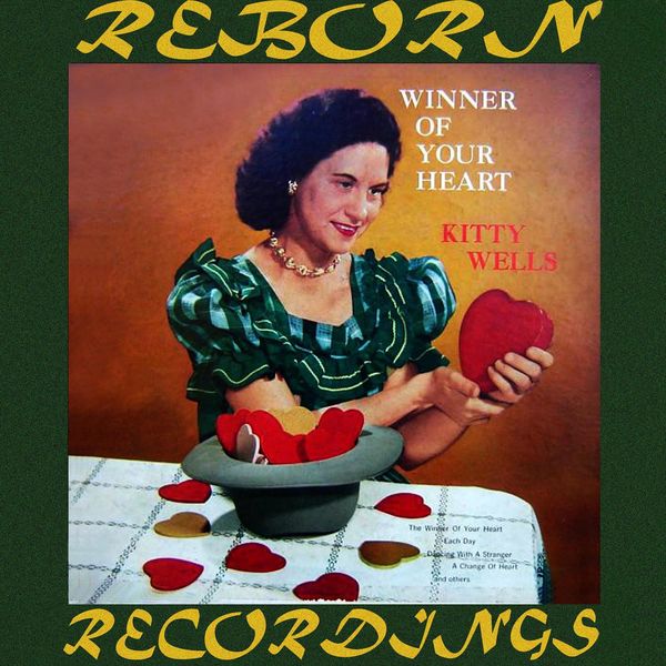 Kitty Wells - Winner of Your Heart (HD Remastered) Kitty Wells - Winner of Your Heart (HD Remastered)