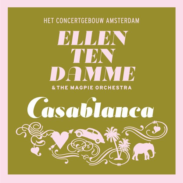 Ellen ten Damme - Casablanca Ellen ten Damme - Casablanca