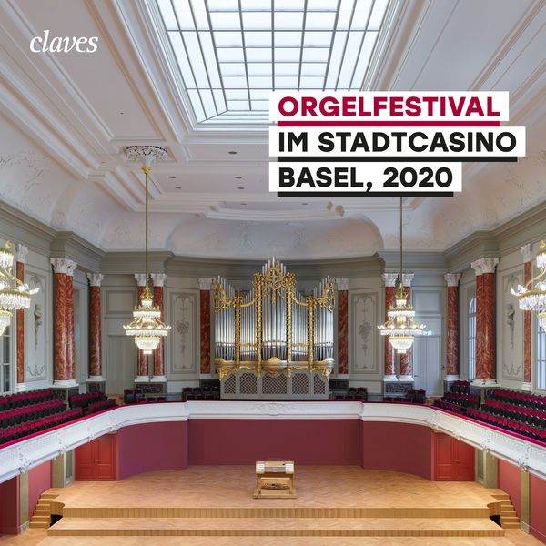 Various Artists|Orgelfestival im Stadtcasino Basel, 2020 (Live) Various Artists|Orgelfestival im Stadtcasino Basel, 2020 (Live)