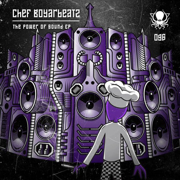 Chef Boyarbeatz|The Power of Sound EP