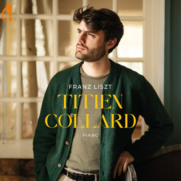 Titien Collard|Franz Liszt Titien Collard|Franz Liszt
