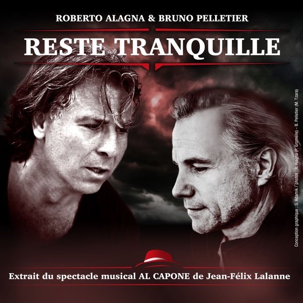 Roberto Alagna|Reste tranquille (Extrait Du Spectacle Musical Al Capone)