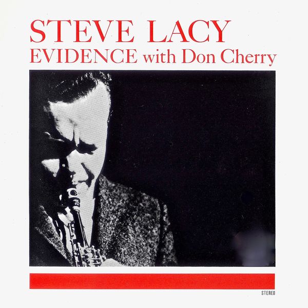 Steve Lacy|Evidence (Remastered) Steve Lacy|Evidence (Remastered)