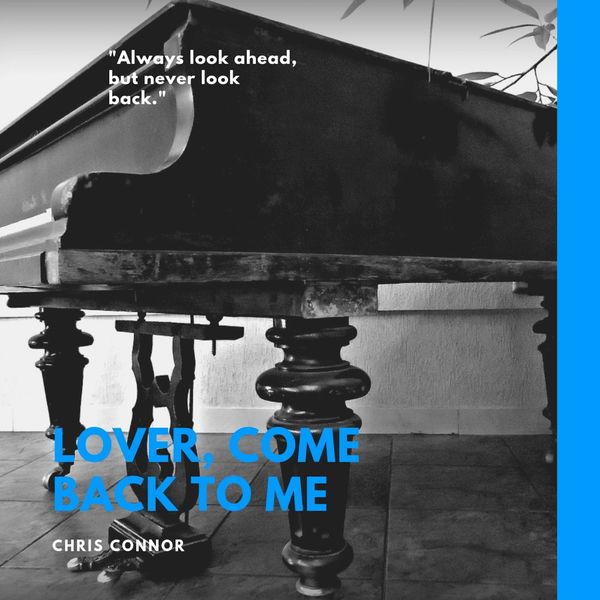 Chris Connor - Lover, Come Back to Me Chris Connor - Lover, Come Back to Me