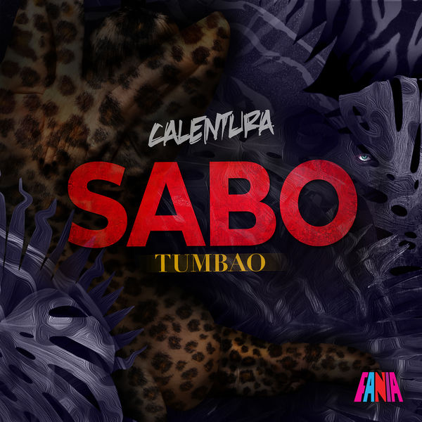 Various Artists|Calentura: Tumbao (Remixed By Sabo)