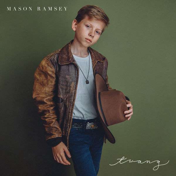 Mason Ramsey - Twang Mason Ramsey - Twang