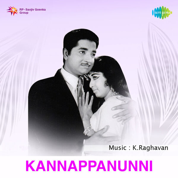 Kannappanunni (Original Motion Picture Soundtrack), K. Raghava - Qobuz