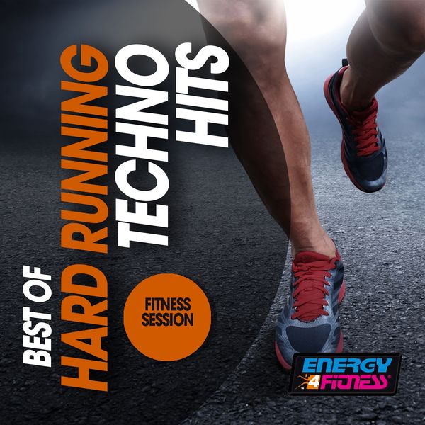 Various Artists - Best Of Hard Running Techno Hits Fitness Session Various Artists - Best Of Hard Running Techno Hits Fitness Session