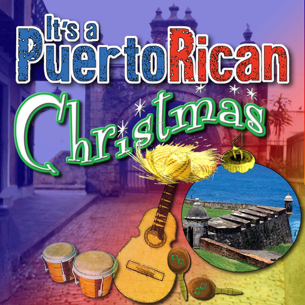 Various Artists - It's a Puerto Rican Christmas Various Artists - It's a Puerto Rican Christmas