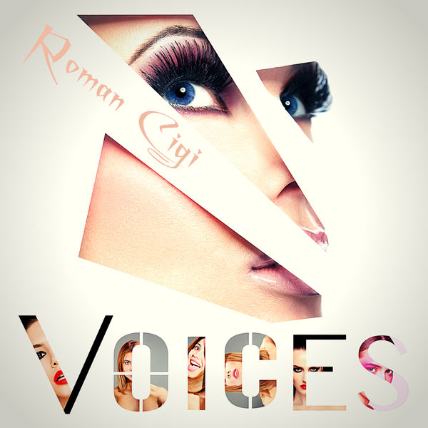 ROMAN CIGI|Voices