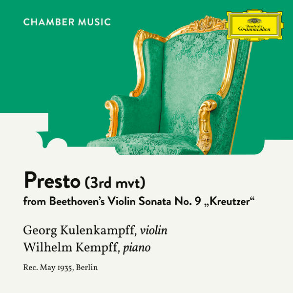 Georg Kulenkampff|Beethoven: Violin Sonata No. 9 in A Major, Op. 47 "Kreutzer": 3. Presto