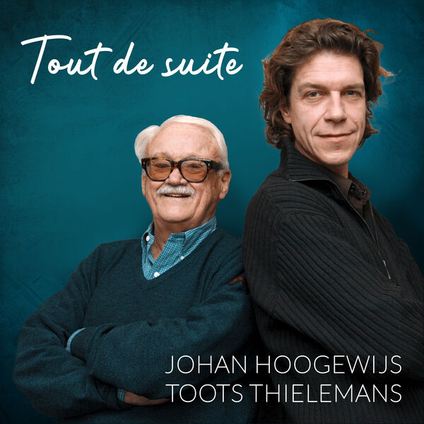 Johan Hoogewijs|Tout de suite Johan Hoogewijs|Tout de suite