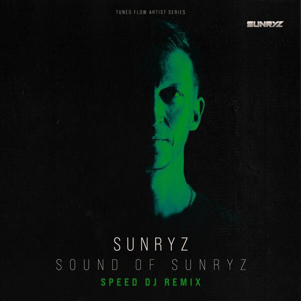 Sunryz|Sound of Sunryz (Speed DJ Remix) Sunryz|Sound of Sunryz (Speed DJ Remix)