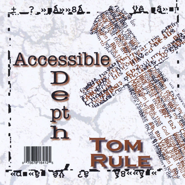 Tom Rule - Accessible Depth Tom Rule - Accessible Depth