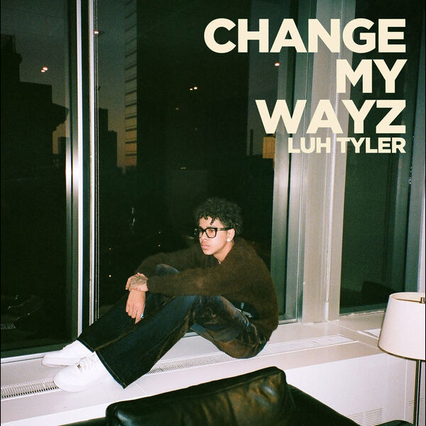 Change My Wayz, Luh Tyler Qobuz